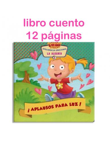 Libro cuento ¡Aplausos Para Luz! 12 paginas 15x15cm